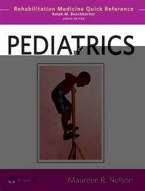pediatrics rehabilitation medicine quick reference Epub
